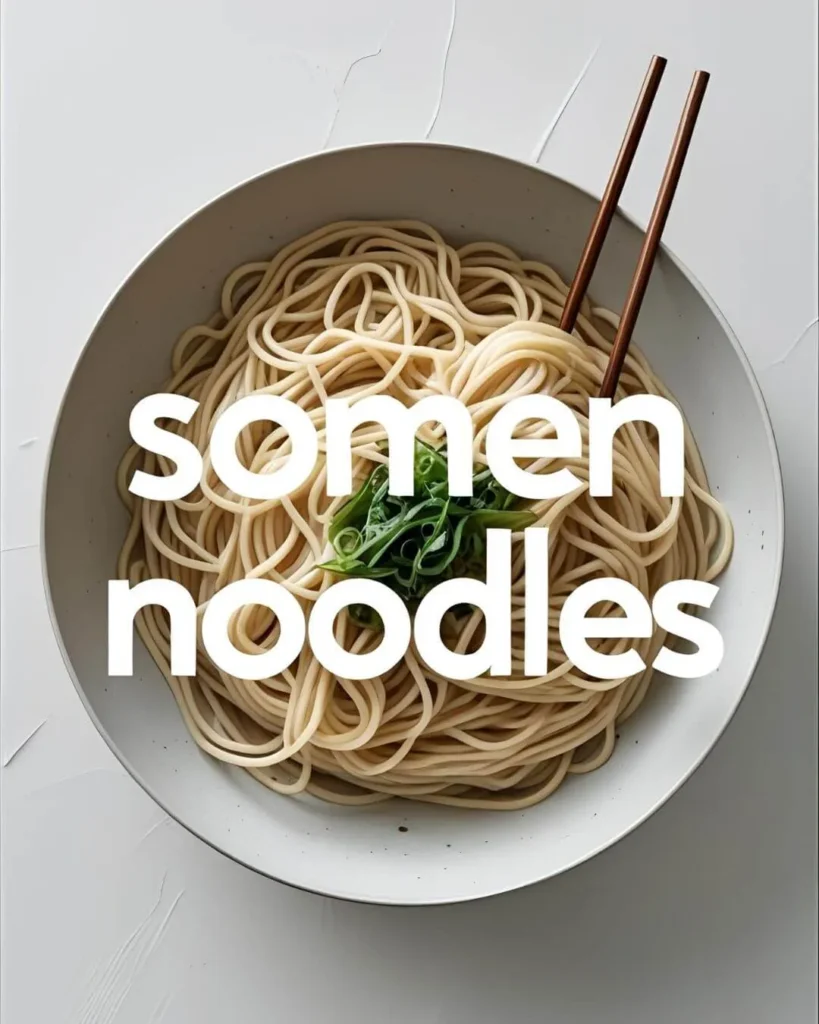 Somen noodles